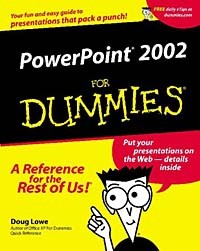 Doug Lowe - PowerPoint 2002 for Dummies