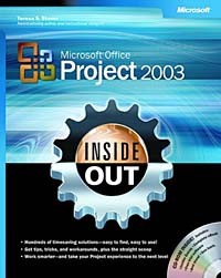 Teresa S. Stover - Microsoft Office Project 2003: Inside Out (+ CD-ROM)