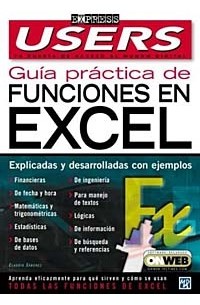 Claudio Sanchez - Microsoft Excel XP Guia Practica de Funciones: Users Express, en Espanol / Spanish