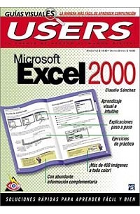  - MS Excel 2000 Guia Visual: Guias Visuales Users, en Espanol / Spanish