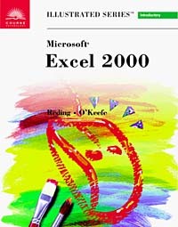  - Microsoft Excel 2000 - Illustrated Introductory