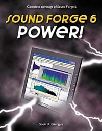 Scott R. Garrigus - Sound Forge 6 Power!