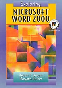  - Exploring Microsoft Word 2000