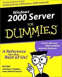  - Windows 2000 Server for Dummies