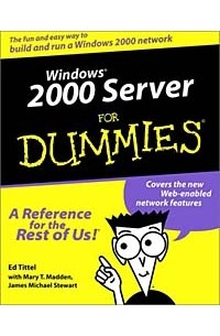  - Windows 2000 Server for Dummies