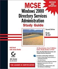  - MCSE: Windows Directory Services Administration Study Guide (with CD-ROM)