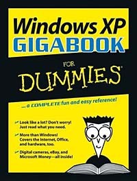  - Windows XP Gigabook for Dummies
