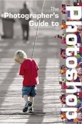 Barrie Thomas - The Photographer&#039;s Guide to Photoshop