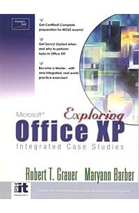  - Exploring Microsoft Office XP: Integrated Exercises