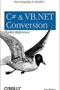 Jose Mojica - C# &amp; VB.NET Conversion Pocket Reference