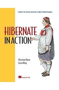  - Hibernate in Action (In Action series)