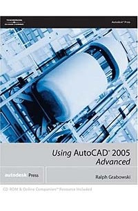 Using AutoCAD 2005: Advanced