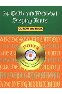 Dover Publications Inc - 24 Celtic and Medieval Display Fonts CD-ROM and Book (Dover Electronic Display Fonts)