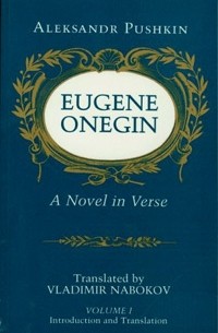 Aleksandr Pushkin - Eugene Onegin