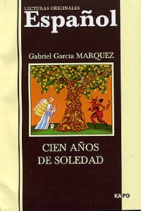 Gabriel Garcia Marquez - Cien Anos De Soledad/ Сто лет одиночества