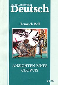 Heinrich Böll - Ansichten Eines Clowns