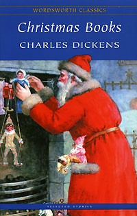 Charles Dickens - Christmas Books (сборник)