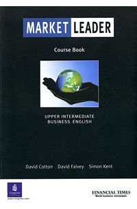  - Market Leader: Upper Intermediate Business English (Course Book)