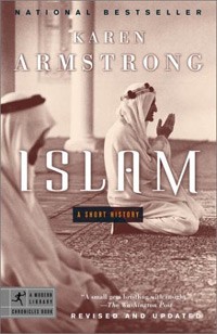 Karen Armstrong - Islam: A Short History
