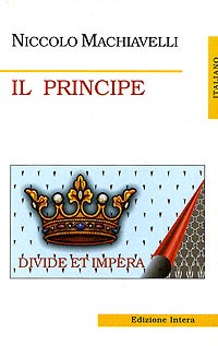 Никколо Макиавелли - Il Principe