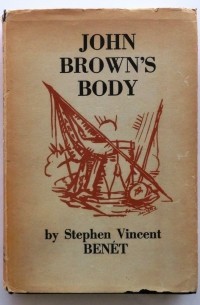 Стивен Винсент Бене - John Brown's Body
