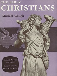 Michael Gough - The Early Christians