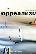Катрин Клингсер-Лерой - Сюрреализм