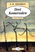 Drei Kameraden
