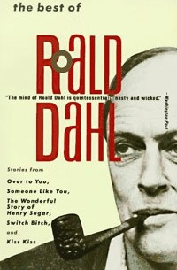 Roald Dahl - The Best of Roald Dahl (сборник)