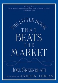 Joel Greenblatt - The Little Book That Beats the Market
