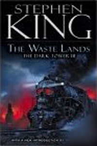 Stephen King - The Waste Lands (The Dark Tower, Book 3)