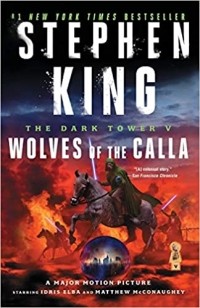 Stephen King - Wolves of the Calla