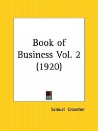 Samuel Crowther - Book of Business, Part 2
