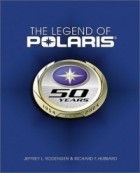 Jeffrey L. Rodengen - The Legend of Polaris