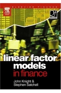 John Knight - Linear Factor Models in Finance (Quantitative Finance Series)