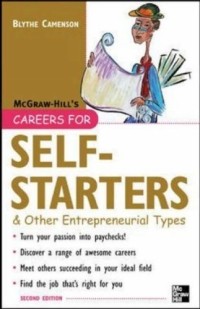 Blythe Camenson - Careers for Self-Starters & Other Entrepreneurial Types (Careers for You Series)