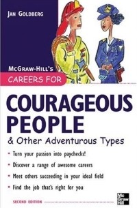 Jan Goldberg - Careers for Courageous People & Other Adventurous Types (Careers for You Series)