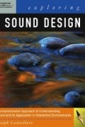Joseph Cancellaro - Exploring Sound Design for Interactive Media (Design Exploration Series)