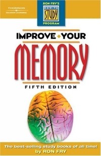 Ron Fry - Improve Your Memory