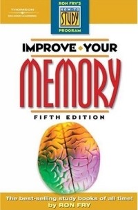 Ron Fry - Improve Your Memory