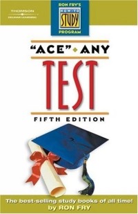 Ron Fry - Ace Any Test