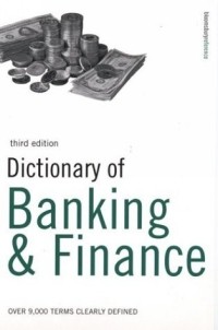 P.H. Collin - Dictionary of Banking and Finance