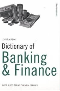 P.H. Collin - Dictionary of Banking and Finance