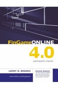 Leroy D Brooks - FinGame Online 4.0 Participant's Manual with Login Code Card---Mandatory Package