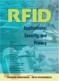 Simson Garfinkel - RFID : Applications, Security, and Privacy