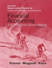 Paul D. Kimmel - Financial Accounting, Beacon Lumber: An Active Learning Intro. to Financial Accounting : Tools for Business Decision Making