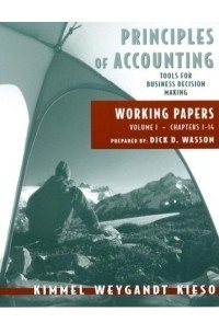 Paul D. Kimmel - Working Papers Vol. 1 (Ch. 1-14) to accompany Principles of Accounting