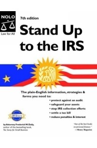 Фредерик Дейли - Stand Up to the IRS (Stand Up to the Irs)