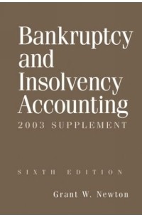 Grant W. Newton - Bankruptcy and Insolvency Accounting