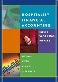 Jerry J. Weygandt - Hospitality Financial Accounting, Excel Working Papers